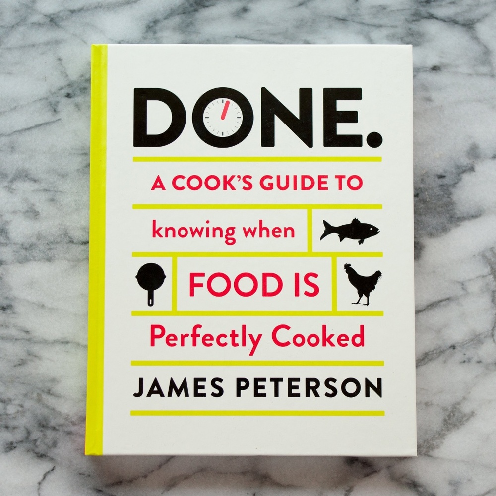 NEW DONE A Cook's Guide James Peterson Hardcover Cookbook